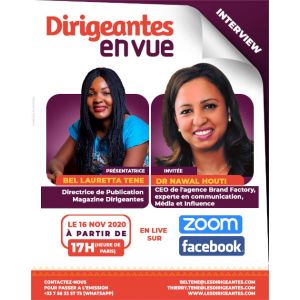 Interview exclusive ce lundi 16 Novembre à partir de 17h du  Dr Nawal Houti,  CEO de l’agence Brand Factory, experte en communication, Média et Influence