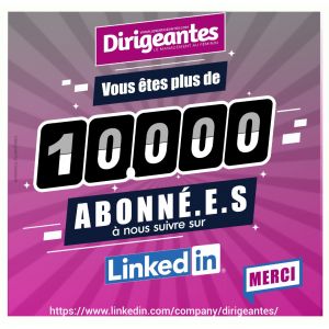 Cap de 10 000 abonné.e.s sur Linkedin 