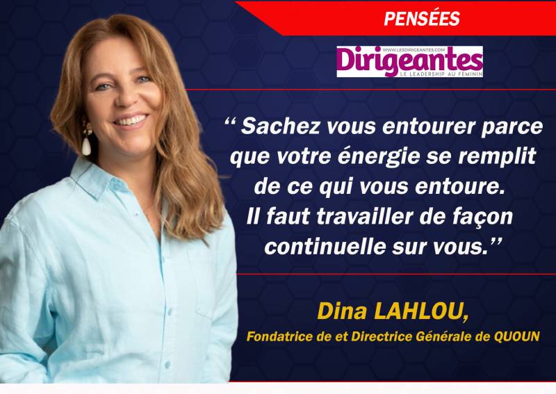 Dina Lahlou, Fondatrice de et Directrice Générale de QUOUN