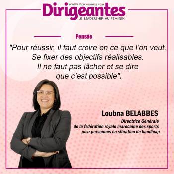 Loubna BELABBES Directrice Générale de la fédération royale marocaine des sports pour personnes en situation de handicap