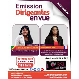 Interview : Marie Paule BABLI, Juriste, Professeure de droit, Médiatrice à la cour d'appel de Paris, Juge arbitre, Conférencière.