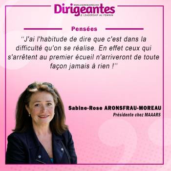 Sabine-Rose ARONSFRAU-MOREAU, Présidente chez MAAARS