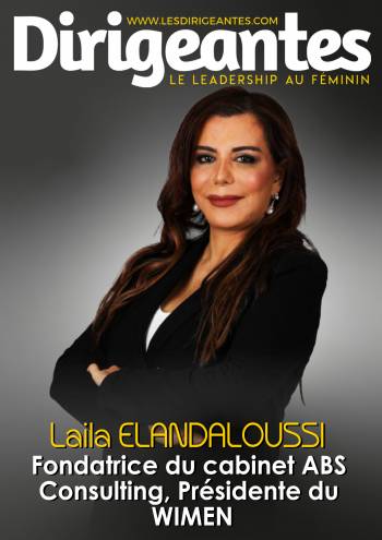 Laila ELANDALOUSSI, Experte-Comptable, Commissaire aux Comptes et Présidente du WIMEN, une femme engagée pour le leadership et l’entrepreneuriat féminin