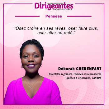 Déborah CHERENFANT Directrice régionale, Femmes entrepreneures Québec & Atlantique