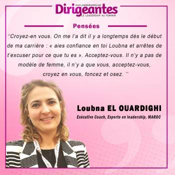 Loubna EL OUARDIGHI Exécutive Coach, Experte en leadership
