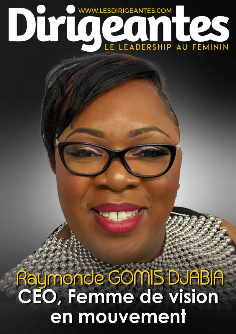 Raymonde DJABIA-GOMIS, CEO de « Femme de vision en mouvement » et Conférencière, une dirigeante inarrêtable