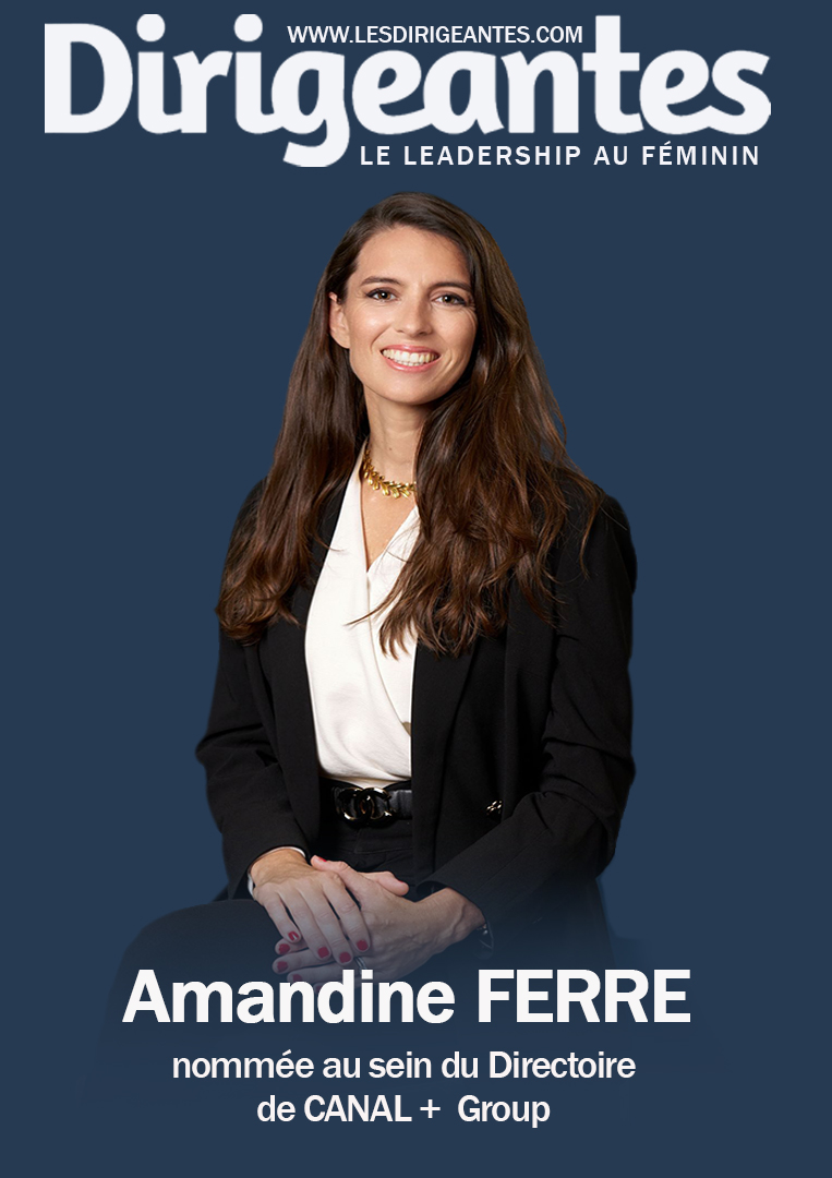 Amandine FERRE nommée au sein du Directoire de CANAL+ Group