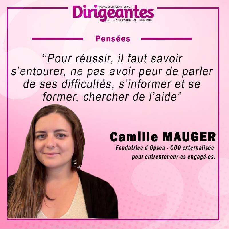 Camille MAUGER, Fondatrice d’Opsca