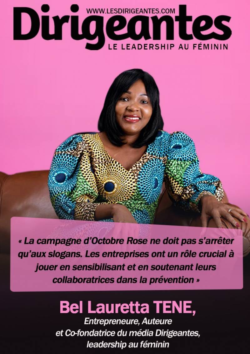 « La campagne d’Octobre Rose ne doit pas s’arrêter qu’aux slogans. Les entreprises ont un rôle crucial à jouer en sensibilisant et en soutenant leurs collaboratrices. »