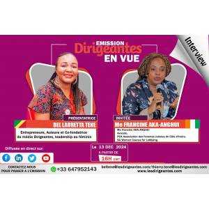 Interview : Francine AKA_ANGHUI, Avocate, PCA Association des Femmes Juristes de Côte d'Ivoire, SG Women Caucus for Lobbying.