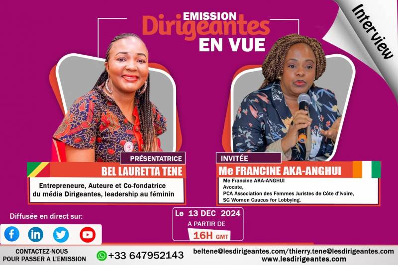 Interview : Francine AKA_ANGHUI, Avocate, PCA Association des Femmes Juristes de Côte d'Ivoire, SG Women Caucus for Lobbying.