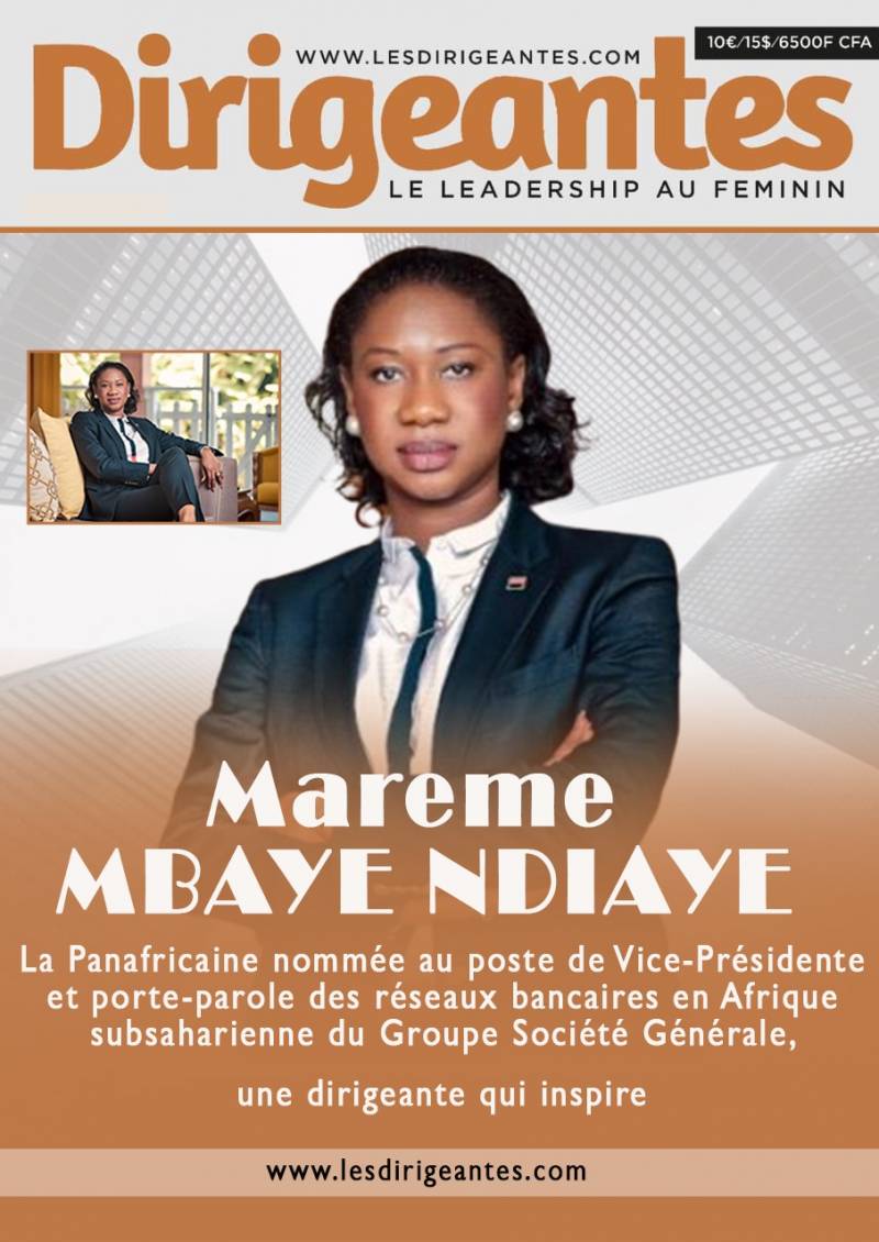 La Panafricaine Mareme MBAYE NDIAYE, nommée au poste de Vice-Présidente et porte-parole des réseaux bancaires en Afrique subsaharienne du Groupe Société Générale,  une dirigeante qui inspire