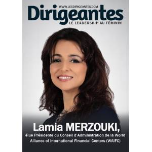 Lamia MERZOUKI, élue Présidente du Conseil d’Administration de la Word Alliance of International Financial Centers (WAIFC)