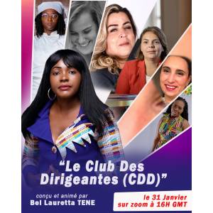 LANCEMENT DU CLUB DES DIRIGEANTES :  LE CDD