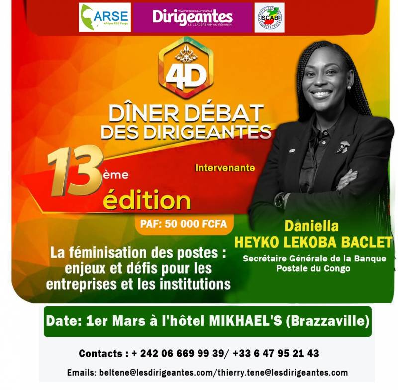 Dîner Débat Des Dirigeantes du 1er Mars :  Daniella HEYKO LEKOBA BACLET, Secrétaire Générale de la Banque Postale du Congo, intervenante à la 13ème EDITION du DÎNER DEBAT DES DIRIGEANTES (4D)