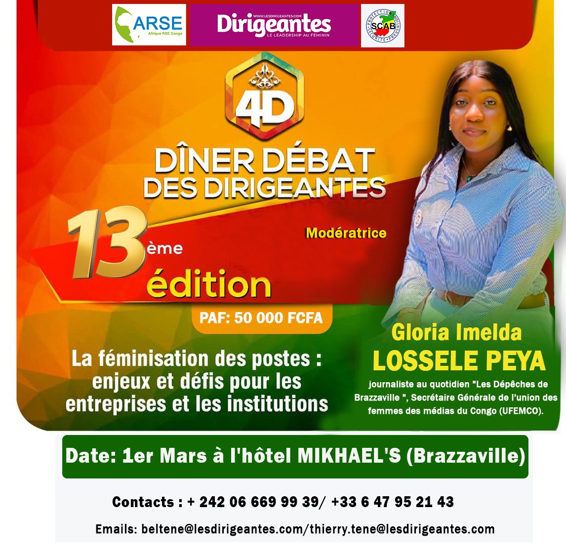 Gloria Imelda LOSSELE PEYA, Journaliste au quotidien “ Les Dépêches de Brazzaville”, Secrétaire Générale de l’Union des femmes des médias du Congo ( UFEMCO), modératrice de la 13ème EDITION du DÎNER DEBAT DES DIRIGEANTES (4D)