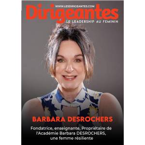 Barbara DESROCHERS, Fondatrice, enseignante, Propriétaire de l'Académie Barbara DESROCHERS, une femme résiliente 