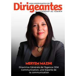  Meryem MAZINI, Directrice Générale de l’Agence CEM Communication, une Experte de la communication.