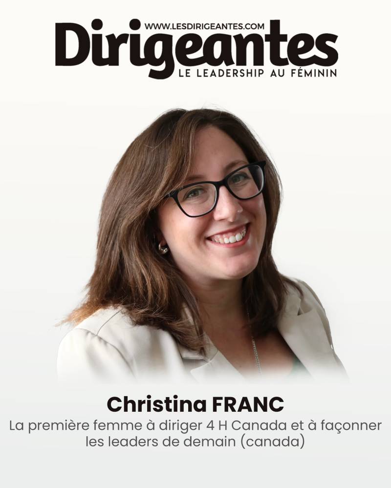  Christina FRANC : La première femme à diriger 4‑H Canada et à façonner les leaders de demain