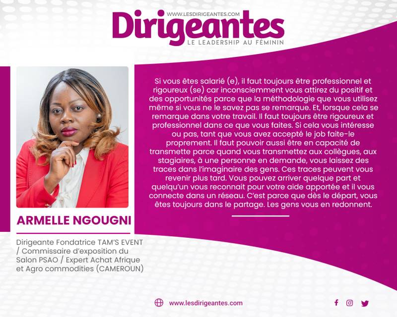 Armelle NGOUGNI, Dirigeante Fondatrice TAM’S EVENT / Commissaire d’exposition du Salon PSAO / Expert Achat Afrique et Agro commodities (CAMEROUN)