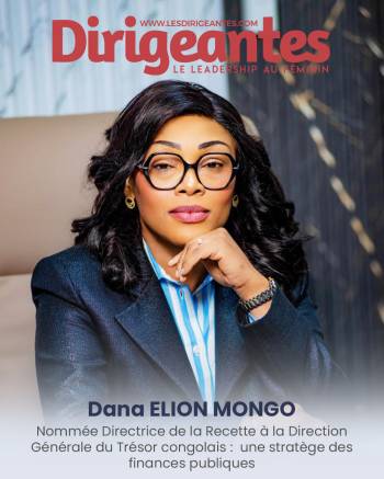 Dana ELION MONGO nommée Directrice de la Recette à la Direction Générale du Trésor congolais : une stratège des finances publiques