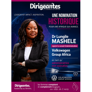 Dr Lungile MASHELE rejoint le conseil d’administration de Volkswagen Group Africa : une nomination qui fait rayonner le leadership féminin africain