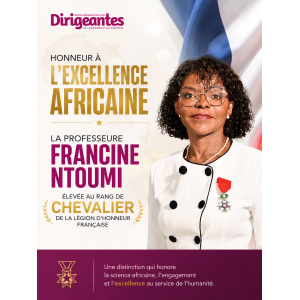 Honneur à l’excellence africaine : la Professeure Francine NTOUMI élevée au rang de Chevalier de la Légion d’honneur française