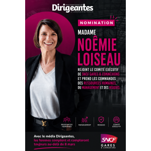 NOMINATION : MADAME NOÊMIE LOISEAU REJOINT LE COMITÉ EXÉCUTIF DE SNCF GARES & CONNEXIONS ET PREND LES COMMANDES DES RESSOURCES HUMAINES, DU MANAGEMENT ET DES RISQUES