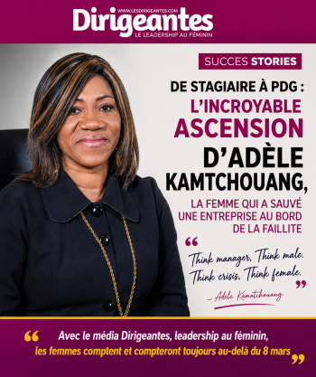 SUCCES STORY: DE STAGIAIRE À PDG PUIS ACTIONNAIRE MAJORITAIRE : L'EXTRAORDINAIRE ASCENSION D'ADÈLE KAMTCHOUANG, LA FEMME QUI A SAUVÉ TROPIK INDUSTRIES