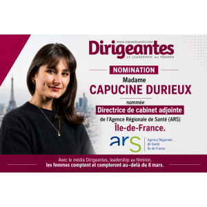  NOMINATION : Madame Capucine DURIEUX REJOINT L'ARS ÎLE-DE-FRANCE POUR CONTRIBUER AU PILOTAGE DE LA PREMIÈRE AGENCE RÉGIONALE DE SANTÉ DE FRANCE