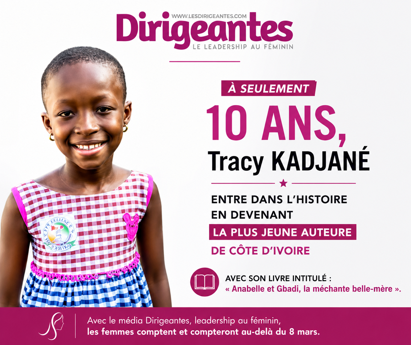 À SEULEMENT 10 ANS, Tracy KADJANÉ ENTRE DANS L'HISTOIRE EN DEVENANT LA PLUS JEUNE AUTEURE DE CÔTE D'IVOIRE