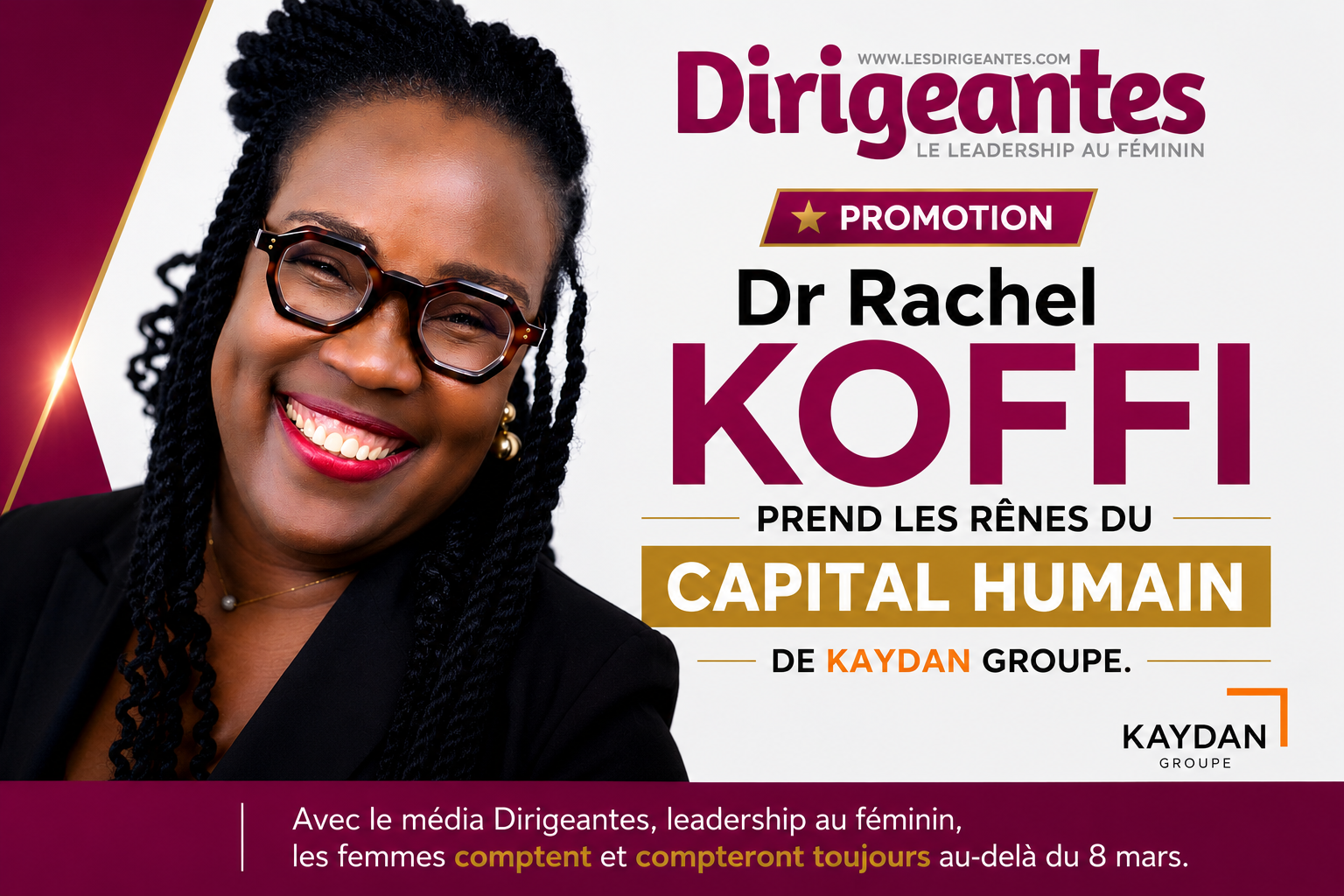 PROMOTION : Dr Rachel KOFFI PREND LES RÊNES DU CAPITAL HUMAIN DE KAYDAN GROUPE