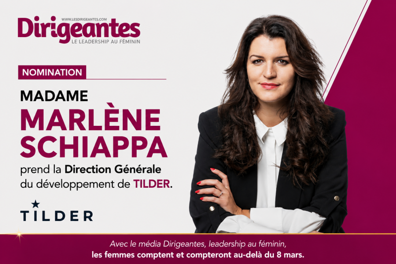 NOMINATION : Madame Marlène SCHIAPPA prend la Direction Générale du développement de Tilder