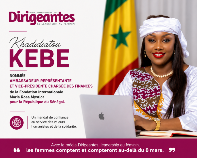 Khadidiatou KEBE nommée Ambassadeur-Représentante et Vice-Présidente chargée des Finances de la Fondation Internationale Maria Rosa Mystica pour le Sénégal