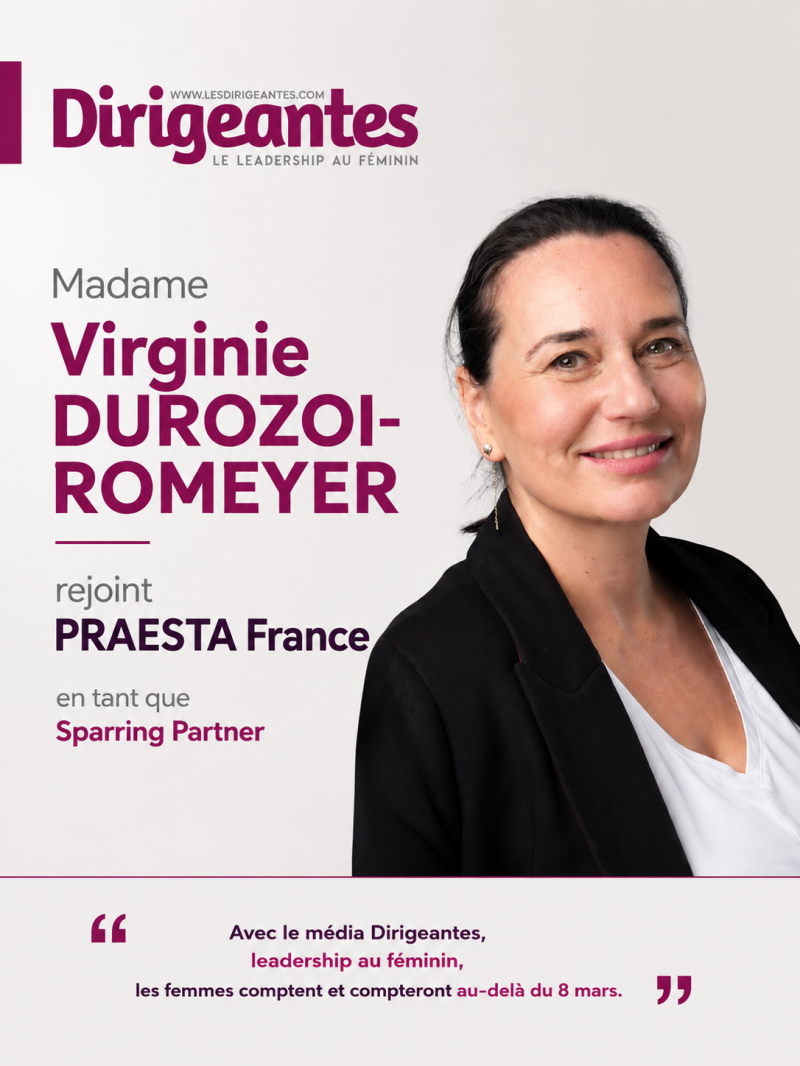 Madame Virginie DUROZOI-ROMEYER rejoint PRAESTA France : un nouveau chapitre au service des dirigeants