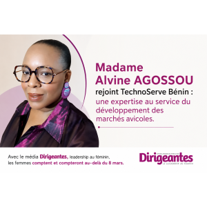 Madame Alvine AGOSSOU rejoint TechnoServe Bénin : une expertise au service du développement des marchés avicoles