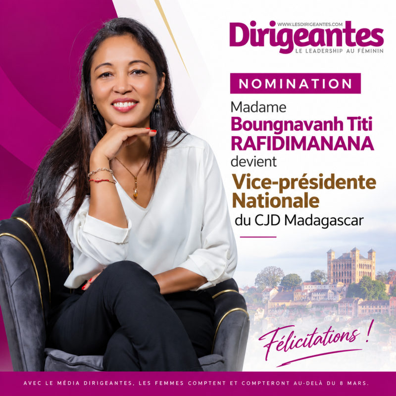NOMINATION : Madame Boungnavanh Titi RAFIDIMANANA devient Vice-présidente Nationale du CJD Madagascar