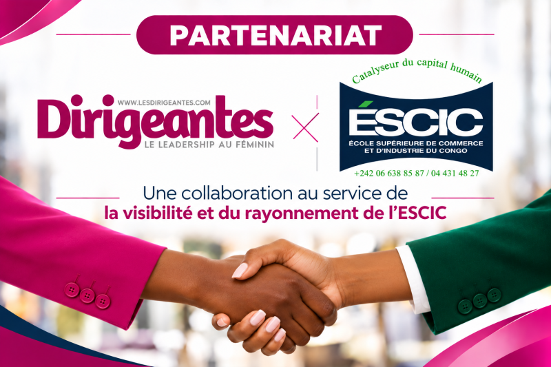 PARTENARIAT : L’ESCIC fait confiance au média Dirigeantes, leadership au féminin pour renforcer sa visibilité