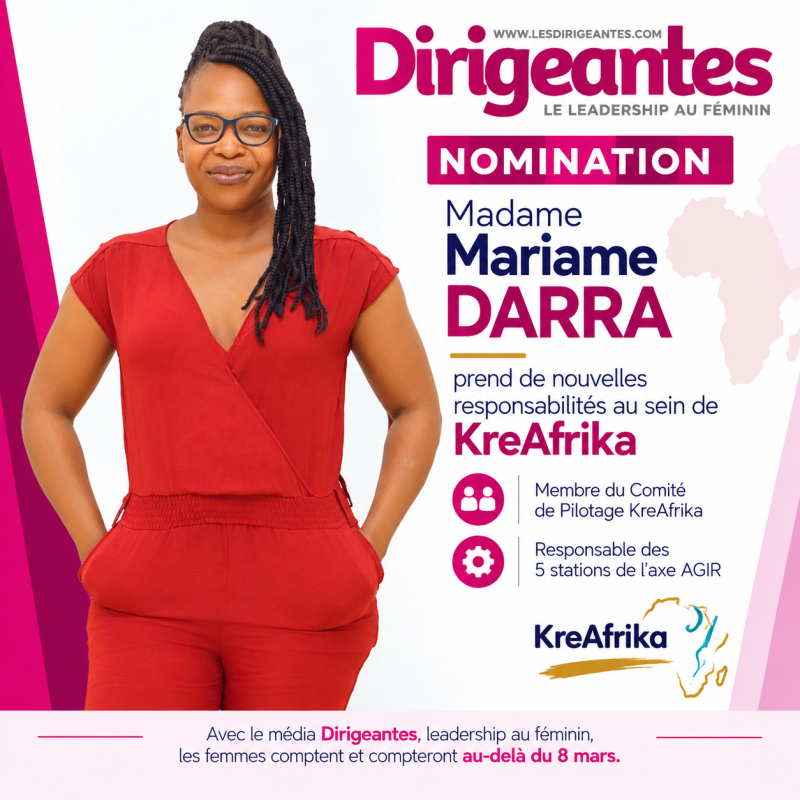 NOMINATION : Madame Mariame DARRA prend de nouvelles responsabilités au sein de KreAfrika Une nouvelle responsabilité au service de la créativité, de l’impact et du développement en Afrique.