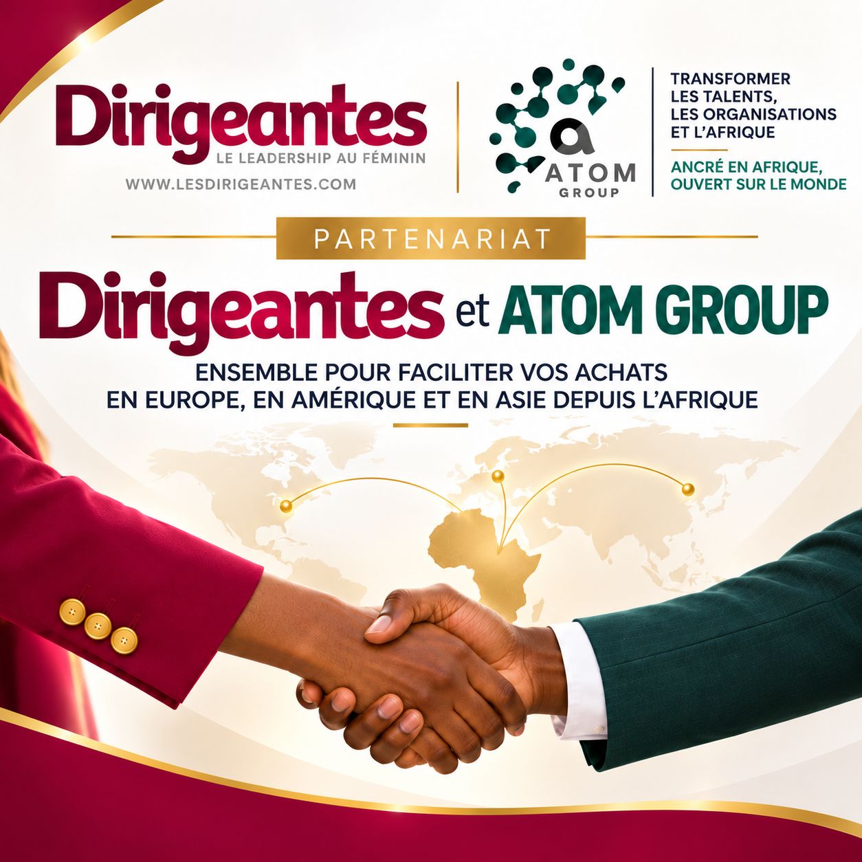 PARTENARIAT | ATOM GROUP ET LE MÉDIA DIRIGEANTES,LEADERSHIP AU FEMININ : UNE COLLABORATION QUI FACILITE LES ACHATS INTERNATIONAUX DEPUIS L’AFRIQUE
