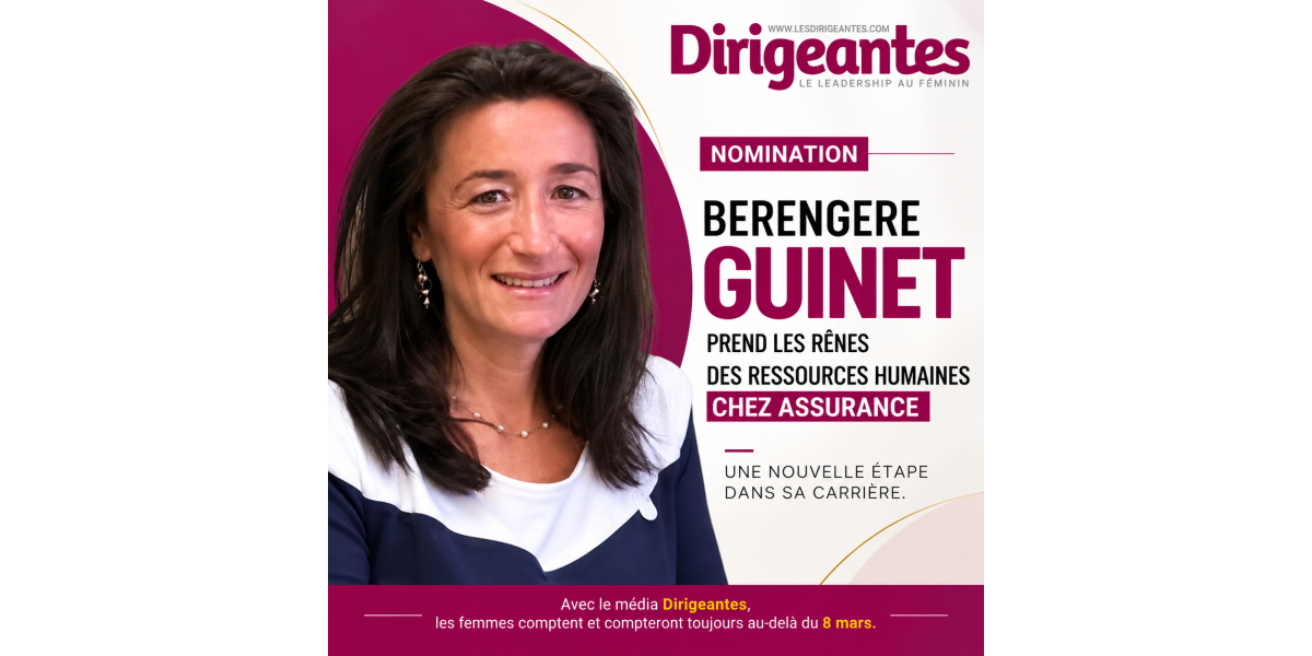 NOMINATION : MADAME BERENGERE GUINET PREND LES RÊNES DES RESSOURCES HUMAINES CHEZ ASSURANCE